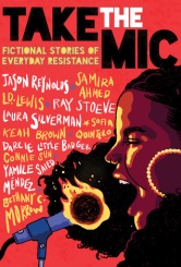Take the Mic-Fictional Stories of Everyday Resistance