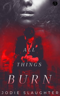 All Things Burn
