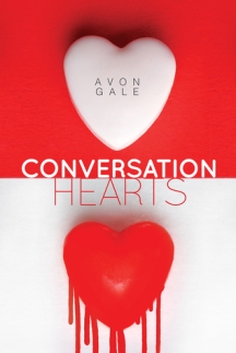 Conversation Hearts by Avon Gale