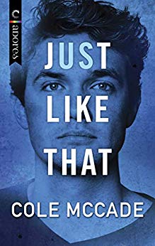 Just Like That by Cole McCade
